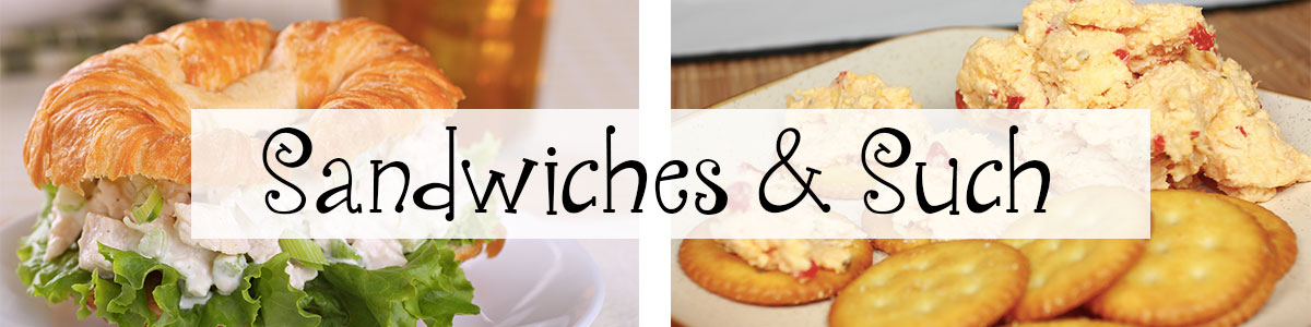 Sandwiches and Such